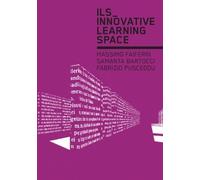 Samanta Bartocci Massimo Faiferri Ils_ Innovative Learning Space (Tascabile)