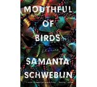 Samanta Schweblin Mouthful of Birds (Tascabile)