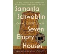 Samanta Schweblin Seven Empty Houses (National Book Award Winner) (Tascabile)
