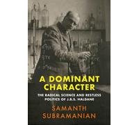 Samanth Subramanian A Dominant Character (Copertina rigida)
