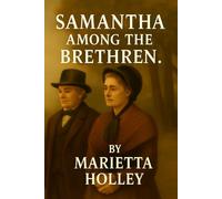 SAMANTHA AMONG THE BRETHREN