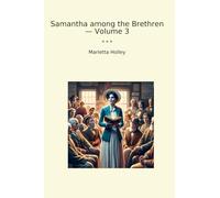 Samantha among the Brethren - Volume 3