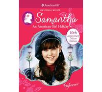 Samantha: An American Girl Holiday 10th Anniversary Deluxe Edition (DVD)