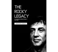 Samantha B Steward The Rocky Legacy (Tascabile) Biographies That Engages