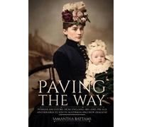 Samantha Battams Paving the Way (Tascabile)