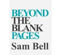 Samantha Bell Beyond the Blank Pages (Tascabile)