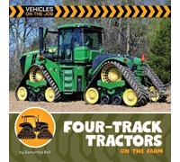 Samantha Bell Four-Track Tractors on the Farm (Copertina rigida)
