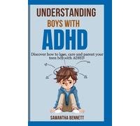 Samantha Bennett Understanding Boys with ADHD (Tascabile)
