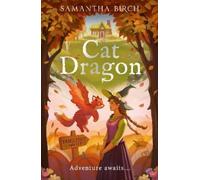 Samantha Birch Cat Dragon (Tascabile) Tangleroot Valley