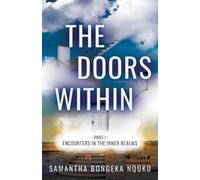 Samantha Bongeka Nqoko The Doors Within (Tascabile) Doors Within