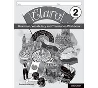 Samantha Broom ¡Claro 2 Grammar, Vocabulary and Translation Workboo (Tascabile)