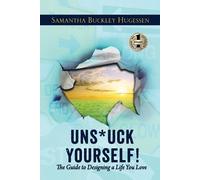 Samantha Buckley-Hugessen Unstuck Yourself (Tascabile)