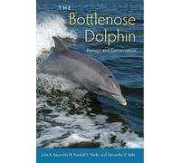 Samantha D. Eide Randall S. Wells John E. Reynold The Bottlenose Do (Tascabile)