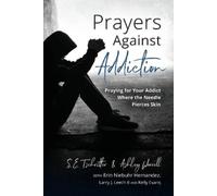 Samantha Evans Tschritter Prayers Against Addiction (Tascabile)
