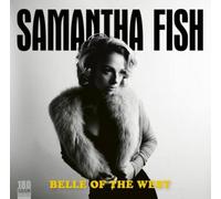 Samantha Fish Belle of the West (Vinyl LP) 12" Album