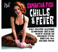 Samantha Fish Chills & Fever (CD) Album