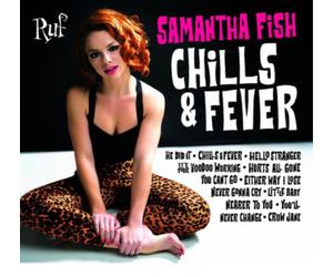 Samantha Fish Chills & Fever (CD) Album