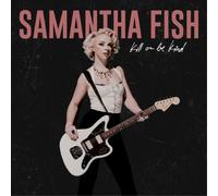 Samantha Fish Kill Or Be Kind (Vinyl LP) 12" Album