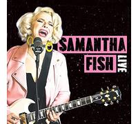 Samantha Fish - Live