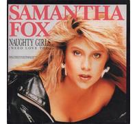 SAMANTHA FOX - naughty girls (need love too)
