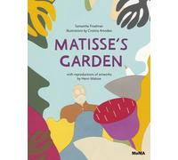 Samantha Friedman Matisse’s Garden (Copertina rigida)