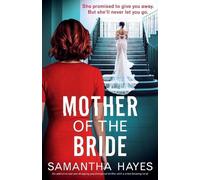 Samantha Hayes Mother of the Bride (Tascabile)