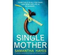 Samantha Hayes Single Mother (Tascabile)