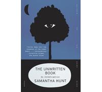 Samantha Hunt The Unwritten Book (Tascabile)
