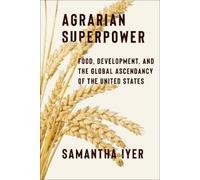 Samantha Iyer Agrarian Superpower (Tascabile) (PRESALE 26/05/2026)