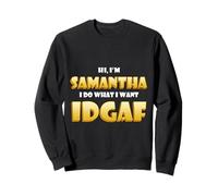 Samantha Joke IDGAF Meme Cute Halloween Costume for Samantha Felpa