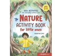 Samantha Lewis Nature Activity Book for Little Ones (Tascabile)