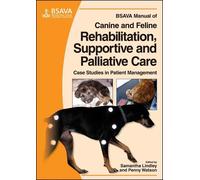 Samantha Lindle BSAVA Manual of Canine and Feline Rehabilitation, Su (Tascabile)