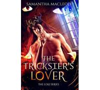 Samantha MacLeod The Trickster's Lover (Tascabile) Loki