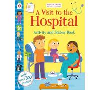 Samantha Meredith A Visit to the Hospital Activity and Sticker Book (Tascabile)