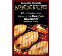 Samantha Michaels Barbecue Recipes (Tascabile)