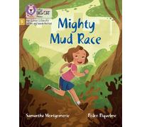 Samantha Montgomerie Mighty Mud Race (Tascabile)