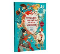 Samantha Newman Aventuras fantásticas para niñas soñadoras / (Copertina rigida)