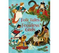 Samantha Newman Folk Tales for Fearless Girls (Copertina rigida)