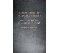 Samantha Novello Albert Camus as Political Thinker (Copertina rigida)