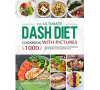 Samantha Parra The Ultimate Dash Diet Cookbook with Pictures (Copertina rigida)