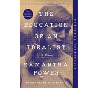 Samantha Power The Education of an Idealist (Tascabile)