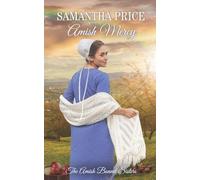 Samantha Price Amish Mercy (Tascabile) Amish Bonnet Sisters