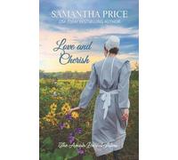 Samantha Price Love and Cherish (Tascabile) Amish Bonnet Sisters