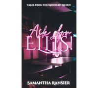 Samantha Ransier Ask For Ellis (Tascabile) Tales from the Midnight Raven