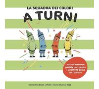 Samantha Rivers La Squadra dei Colori (Tascabile)