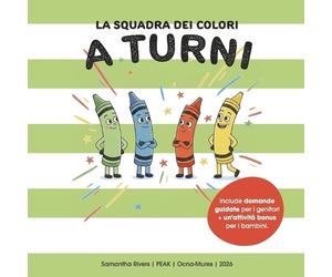 Samantha Rivers La Squadra dei Colori (Tascabile)