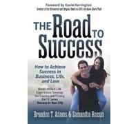 Samantha Rossin Brandon T. Adams The Road to Success (Tascabile)
