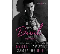 Samantha Rue Angel Lawson A Deal With the Devil (Tascabile) Boys of Preston Prep