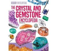 Samantha S Bell Crystal and Gemstone Encyclopedia (Copertina rigida)