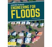 Samantha S. Bell Engineering for Floods (Copertina rigida)